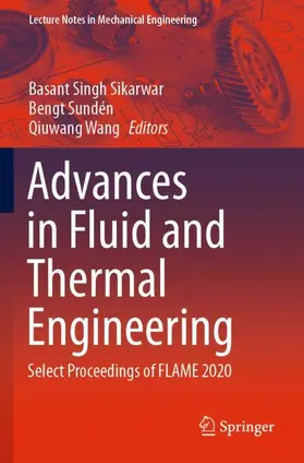 Sikarwar / Wang / Sundén |  Advances in Fluid and Thermal Engineering | Buch |  Sack Fachmedien