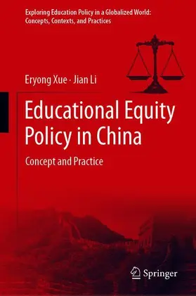 Li / Xue |  Educational Equity Policy in China | Buch |  Sack Fachmedien