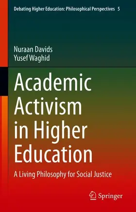 Waghid / Davids |  Academic Activism in Higher Education | Buch |  Sack Fachmedien