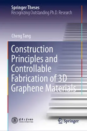 Tang | Construction Principles and Controllable Fabrication of 3D Graphene Materials | E-Book | sack.de