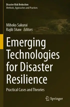 Shaw / Sakurai |  Emerging Technologies for Disaster Resilience | Buch |  Sack Fachmedien