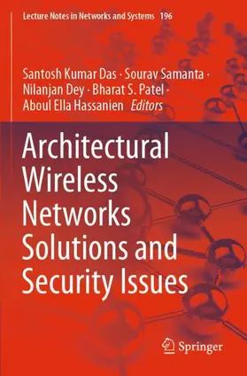 Das / Samanta / Hassanien |  Architectural Wireless Networks Solutions and Security Issues | Buch |  Sack Fachmedien