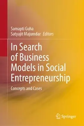 Guha / Majumdar | In Search of Business Models in Social Entrepreneurship | E-Book | sack.de