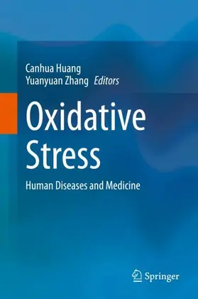 Huang / Zhang |  Oxidative Stress | Buch |  Sack Fachmedien