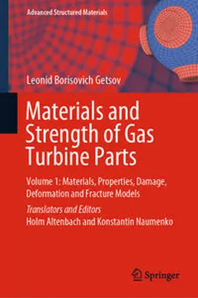 Getsov / Altenbach / Naumenko | Materials and Strength of Gas Turbine Parts | E-Book | sack.de