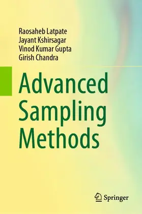 Latpate / Chandra / Kshirsagar |  Advanced Sampling Methods | Buch |  Sack Fachmedien