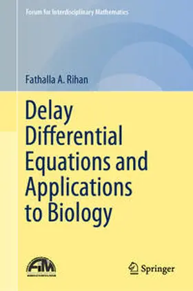 Rihan |  Delay Differential Equations and Applications to Biology | eBook | Sack Fachmedien