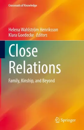 Goedecke / Wahlström Henriksson |  Close Relations | Buch |  Sack Fachmedien