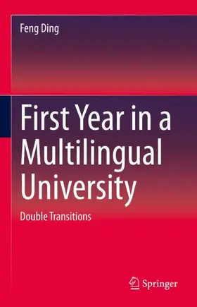 Ding |  First Year in a Multilingual University | Buch |  Sack Fachmedien