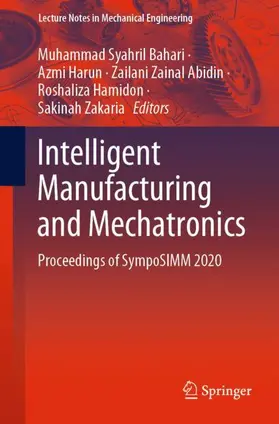 Bahari / Harun / Zakaria |  Intelligent Manufacturing and Mechatronics | Buch |  Sack Fachmedien