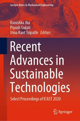 Jha / Gulati / Tripathi |  Recent Advances in Sustainable Technologies | eBook | Sack Fachmedien
