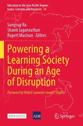 Ra / Maclean / Jagannathan |  Powering a Learning Society During an Age of Disruption | Buch |  Sack Fachmedien