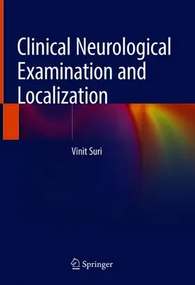 Suri |  Clinical Neurological Examination and Localization | Buch |  Sack Fachmedien