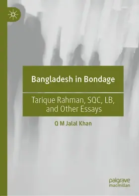 Khan | Bangladesh in Bondage | Buch | 978-981-16-1235-0 | www2.sack.de