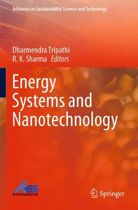 Sharma / Tripathi |  Energy Systems and Nanotechnology | Buch |  Sack Fachmedien