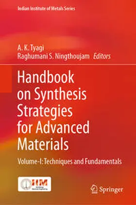 Tyagi / Ningthoujam |  Handbook on Synthesis Strategies for Advanced Materials | eBook | Sack Fachmedien