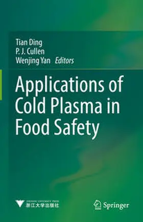 Ding / Cullen / Yan |  Applications of Cold Plasma in Food Safety | eBook | Sack Fachmedien