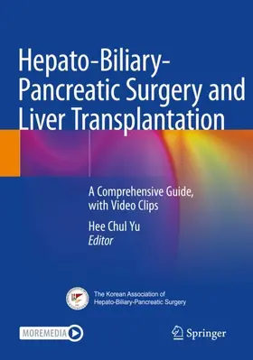 Yu |  Hepato-Biliary-Pancreatic Surgery and Liver Transplantation | Buch |  Sack Fachmedien