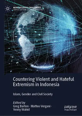Barton / Vergani / Wahid |  Countering Violent and Hateful Extremism in Indonesia | eBook | Sack Fachmedien