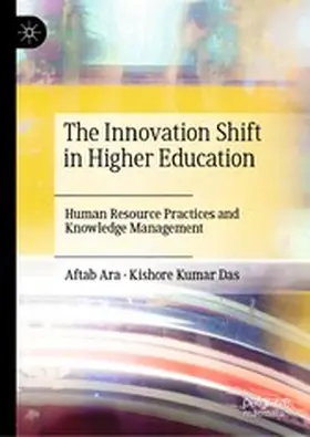 Ara / Das | The Innovation Shift in Higher Education | E-Book | www2.sack.de