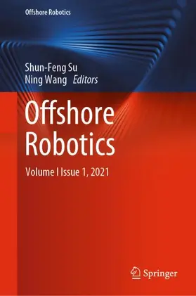 Wang / Su |  Offshore Robotics | Buch |  Sack Fachmedien