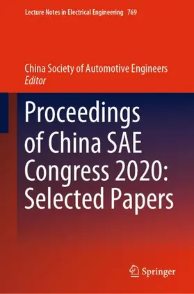 China Society of Automotive Engineers |  Proceedings of China SAE Congress 2020: Selected Papers | Buch |  Sack Fachmedien