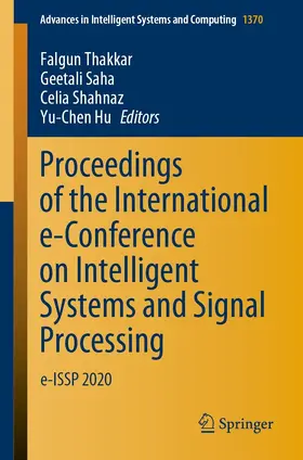 Thakkar / Saha / Shahnaz |  Proceedings of the International e-Conference on Intelligent Systems and Signal Processing | eBook | Sack Fachmedien