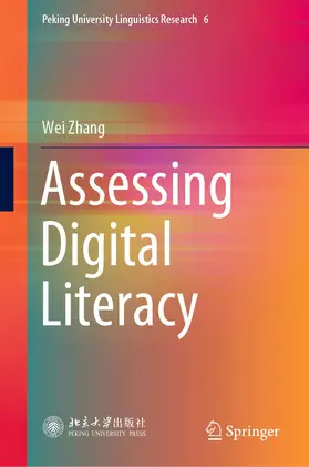 Zhang |  Assessing Digital Literacy | eBook | Sack Fachmedien