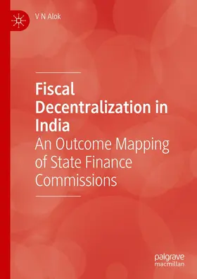 Alok |  Fiscal Decentralization in India | eBook | Sack Fachmedien