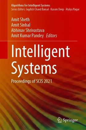 Sheth / Pandey / Sinhal |  Intelligent Systems | Buch |  Sack Fachmedien