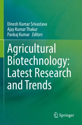 Kumar Srivastava / Kumar / Kumar Thakur |  Agricultural Biotechnology: Latest Research and Trends | Buch |  Sack Fachmedien