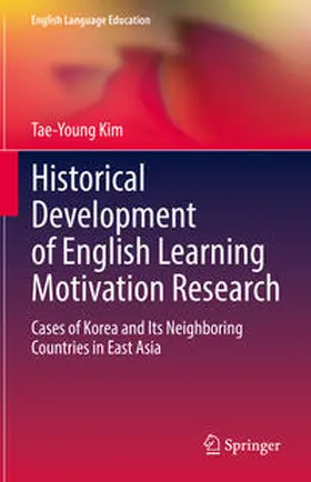 Kim |  Historical Development of English Learning Motivation Research | eBook | Sack Fachmedien