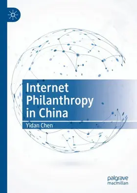 Chen | Internet Philanthropy in China | Buch | 978-981-16-2565-7 | www2.sack.de