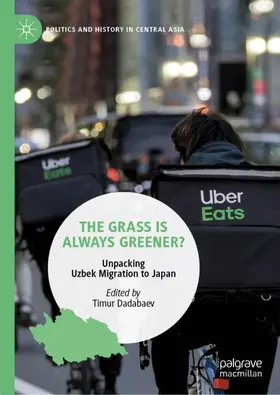 Dadabaev |  The Grass is Always Greener? | Buch |  Sack Fachmedien