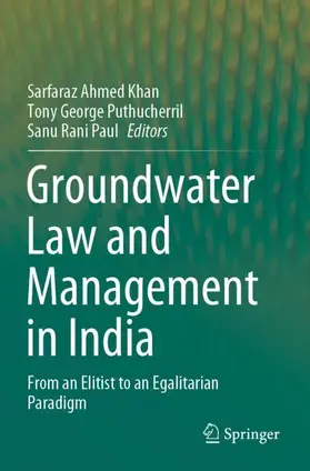 Khan / Paul / Puthucherril |  Groundwater Law and Management in India | Buch |  Sack Fachmedien