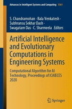 Chandramohan / Venkatesh / Sekhar Dash |  Artificial Intelligence and Evolutionary Computations in Engineering Systems | Buch |  Sack Fachmedien