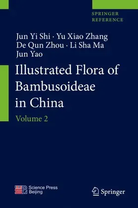 Shi / Zhang / Yao |  Illustrated Flora of Bambusoideae in China | Buch |  Sack Fachmedien