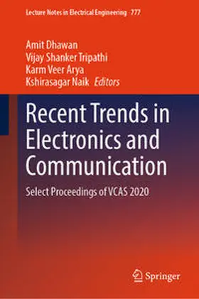 Dhawan / Tripathi / Arya |  Recent Trends in Electronics and Communication | eBook | Sack Fachmedien