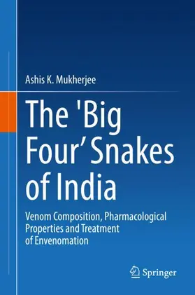 Mukherjee |  The 'Big Four' Snakes of India | Buch |  Sack Fachmedien