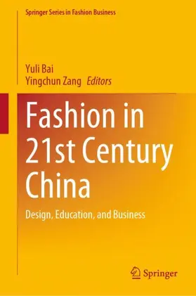 Zang / Bai |  Fashion in 21st Century China | Buch |  Sack Fachmedien