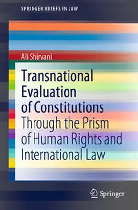 Shirvani | Transnational Evaluation of Constitutions | E-Book | sack.de