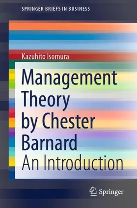 Isomura | Management Theory by Chester Barnard | Buch | 978-981-16-2978-5 | sack.de