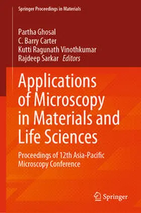 Ghosal / Sarkar / Carter |  Applications of Microscopy in Materials and Life Sciences | Buch |  Sack Fachmedien