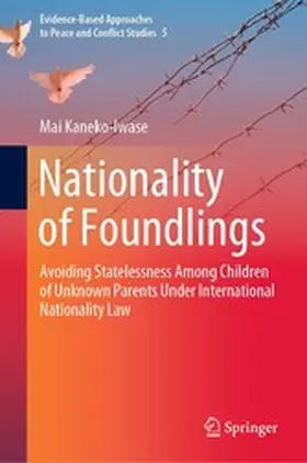 Kaneko-Iwase |  Nationality of Foundlings | eBook | Sack Fachmedien