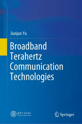 Yu | Broadband Terahertz Communication Technologies | E-Book | sack.de