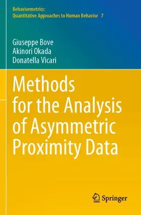 Bove / Vicari / Okada |  Methods for the Analysis of Asymmetric Proximity Data | Buch |  Sack Fachmedien