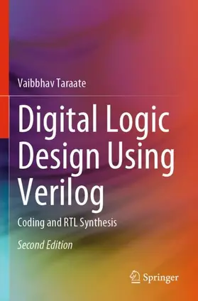 Taraate |  Digital Logic Design Using Verilog | Buch |  Sack Fachmedien