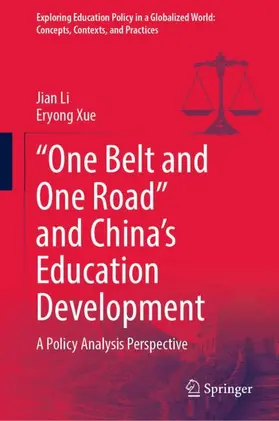 Xue / Li |  "One Belt and One Road" and China's Education Development | Buch |  Sack Fachmedien