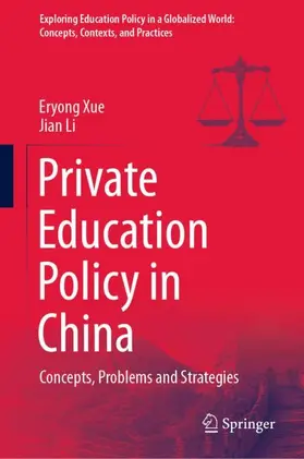 Li / Xue |  Private Education Policy in China | Buch |  Sack Fachmedien