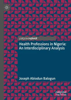 Balogun |  Health Professions in Nigeria | eBook | Sack Fachmedien